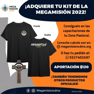 Kit de la Megamisión CDMX 2022